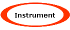 Instrument