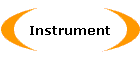 Instrument