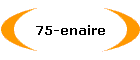 75-enaire